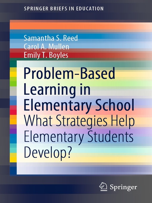 Title details for Problem-Based Learning in Elementary School by Samantha S. Reed - Available